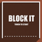 Block It