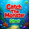 Catch the Monster